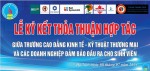 LỄ KÝ KẾT HỢP TÁC GIỮA  NHÀ TRƯỜNG VÀ DOANH NGHIỆP